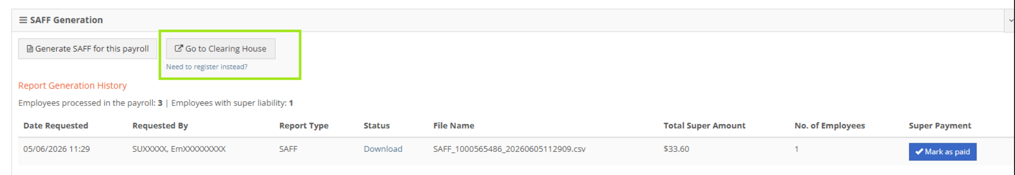 Go to Clearing House button in the SAFF Generation widget